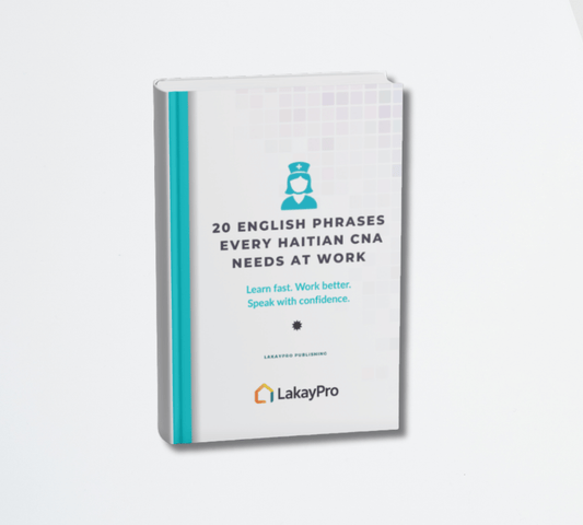 20 English Phrases Every Haitian CNA Needs at Work